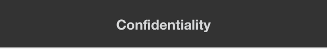 Confidentiality Button